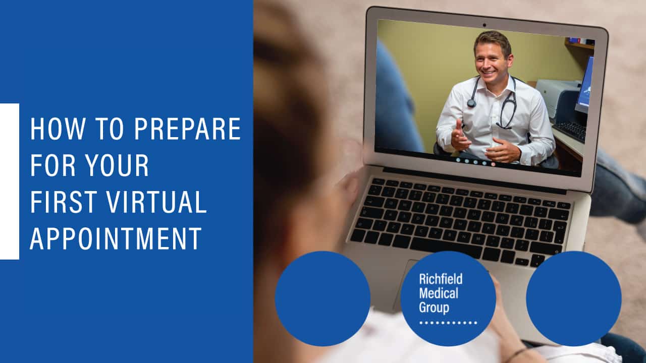 Doctor on a laptop with text: "How to Prepare for your first virtual appointment" from Richfield Medical Group in Minnesota