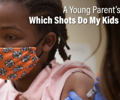 Richfield Medical Group of Minnesota presents "A Young Parent's Guide: Which Shots Do My Kids Need? " with image of a child getting a vaccination