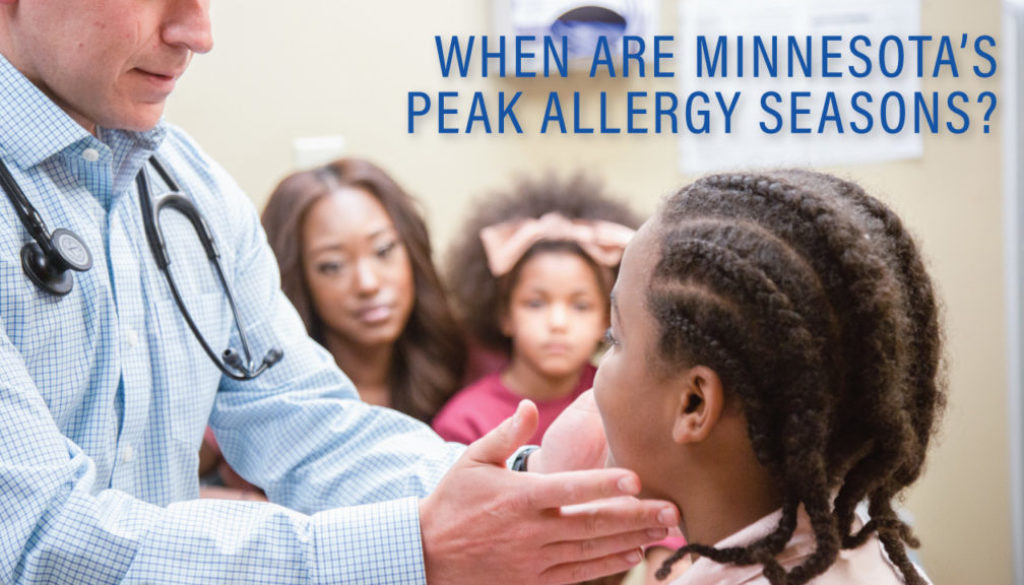 Richfield Medical Group presents advertisement featuring physician performing a physical assessment with a pediatric patient and text: Are Minnesota’s Peak Allergy Seasons?